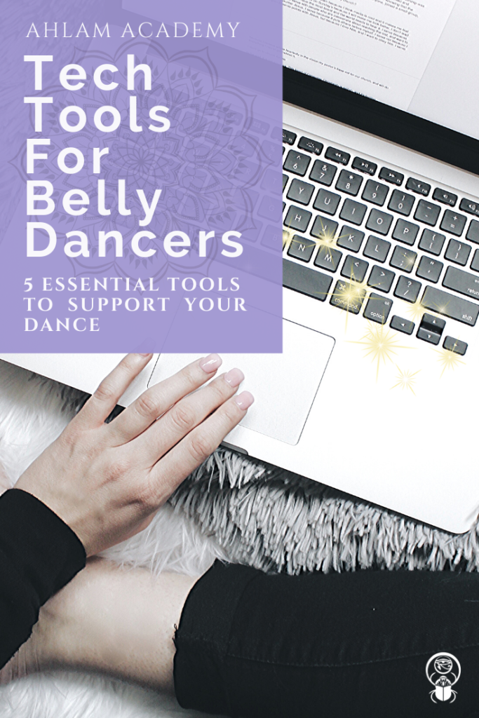 tech tools for belly dancers
