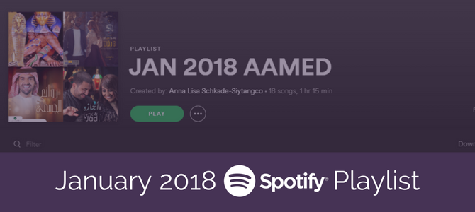 January 2018 Spotify Belly Dance Music Playlist