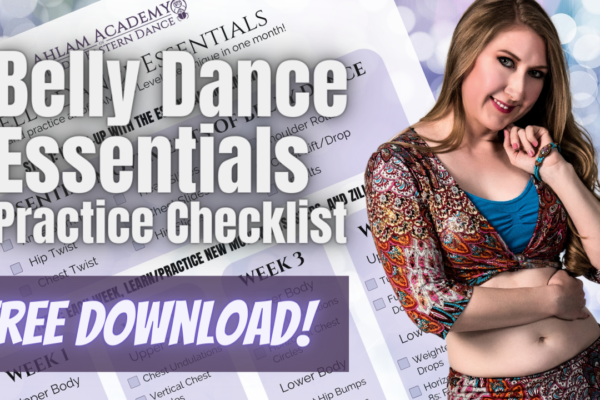 Belly Dance Essentials Practice Checklist Featured Image with Anna Free Download