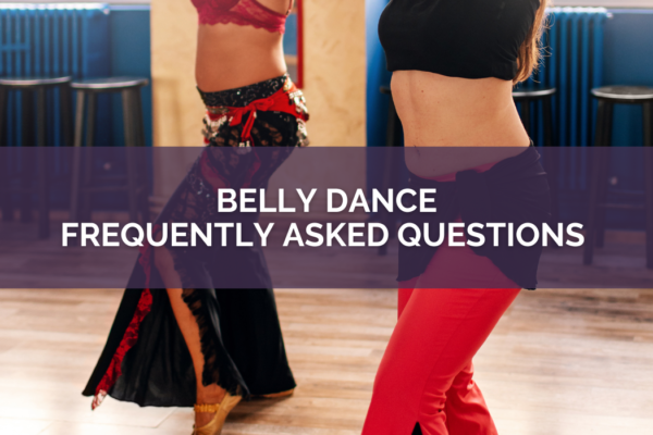 Image featuring Belly Dancing Class with Title "Belly Dance Frequently Asked Questions"
