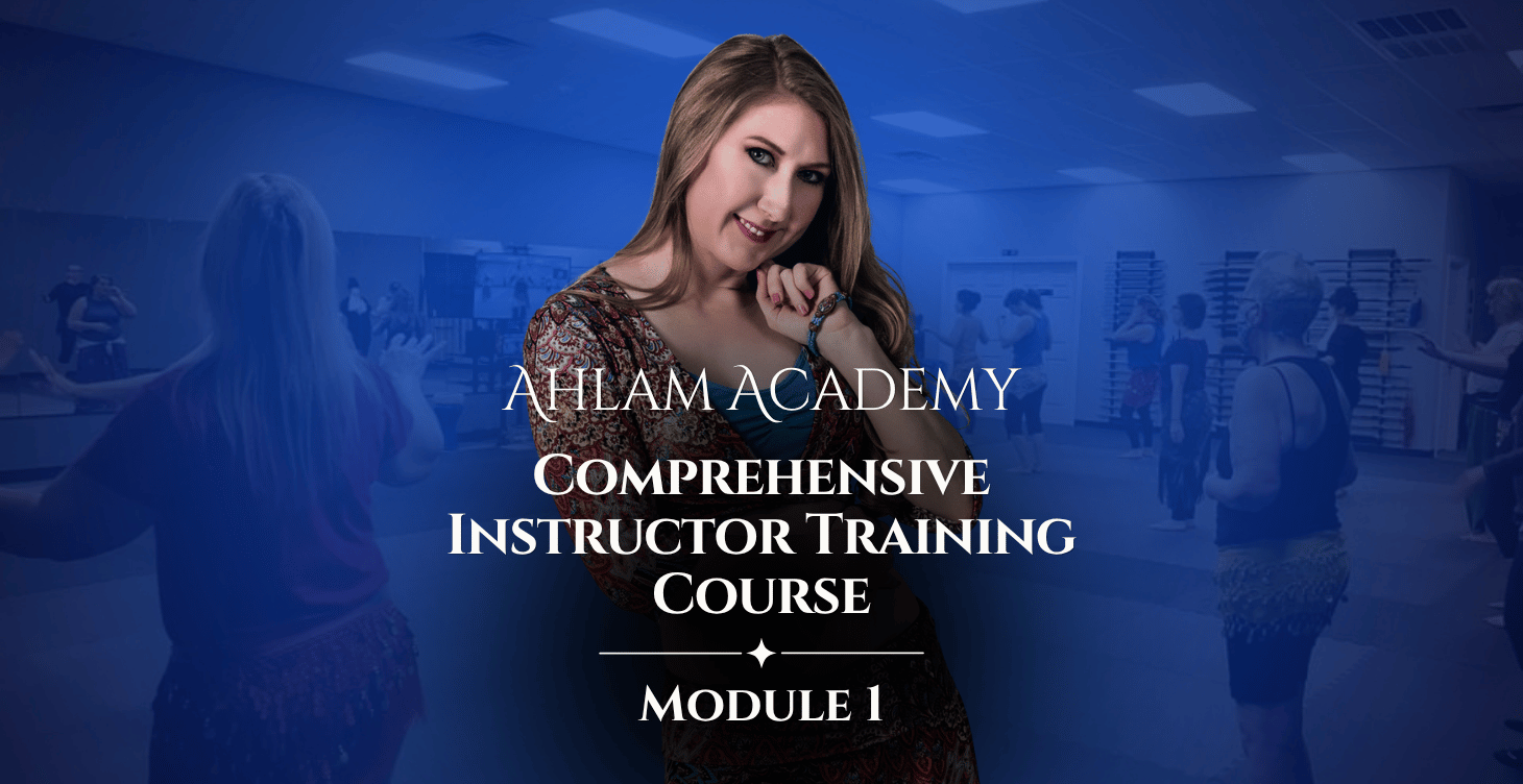 Featured Image for the Comprehensive Instructor Training Course (CITC) for Belly Dancers Featured Image - Teacher training for belly dance, fusion, folkloric dance artists